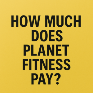 how much does planet fitness pay